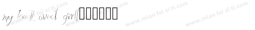 my beLoved girl字体转换